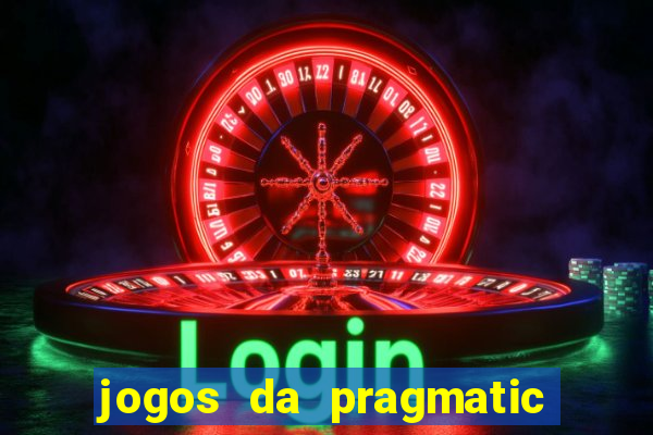 jogos da pragmatic play que mais pagam